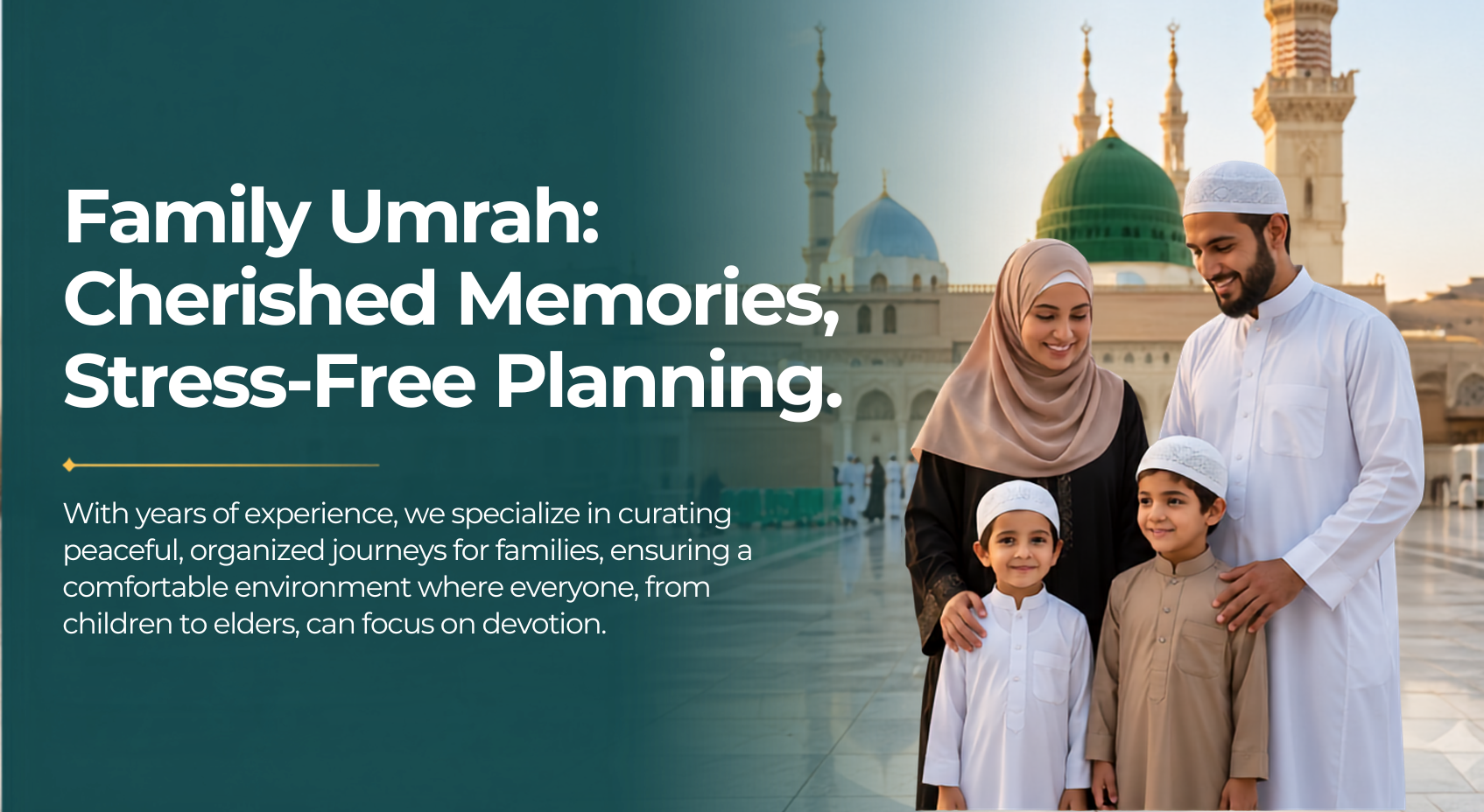 Family Umrah: Cherished Memories, Stress-Free Planning